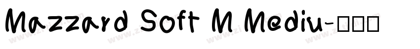 Mazzard Soft M Mediu字体转换